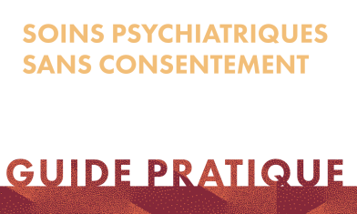 CNB-Visuel-GuidePratique-Soins-psychiatriques-sans-consentement-2024