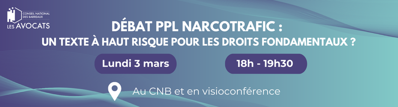 PPL narcotrafic débat CNB