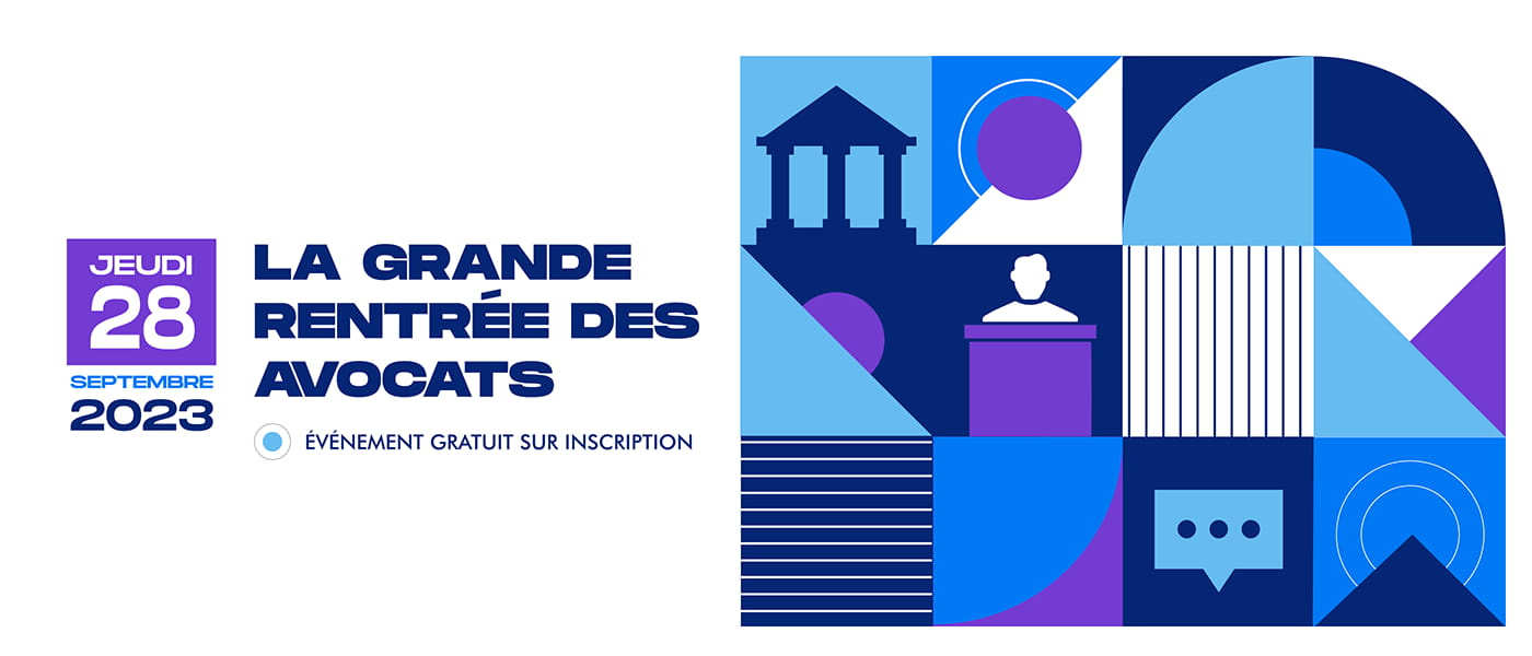 bannière Grande Rentrée des Avocats 2023
