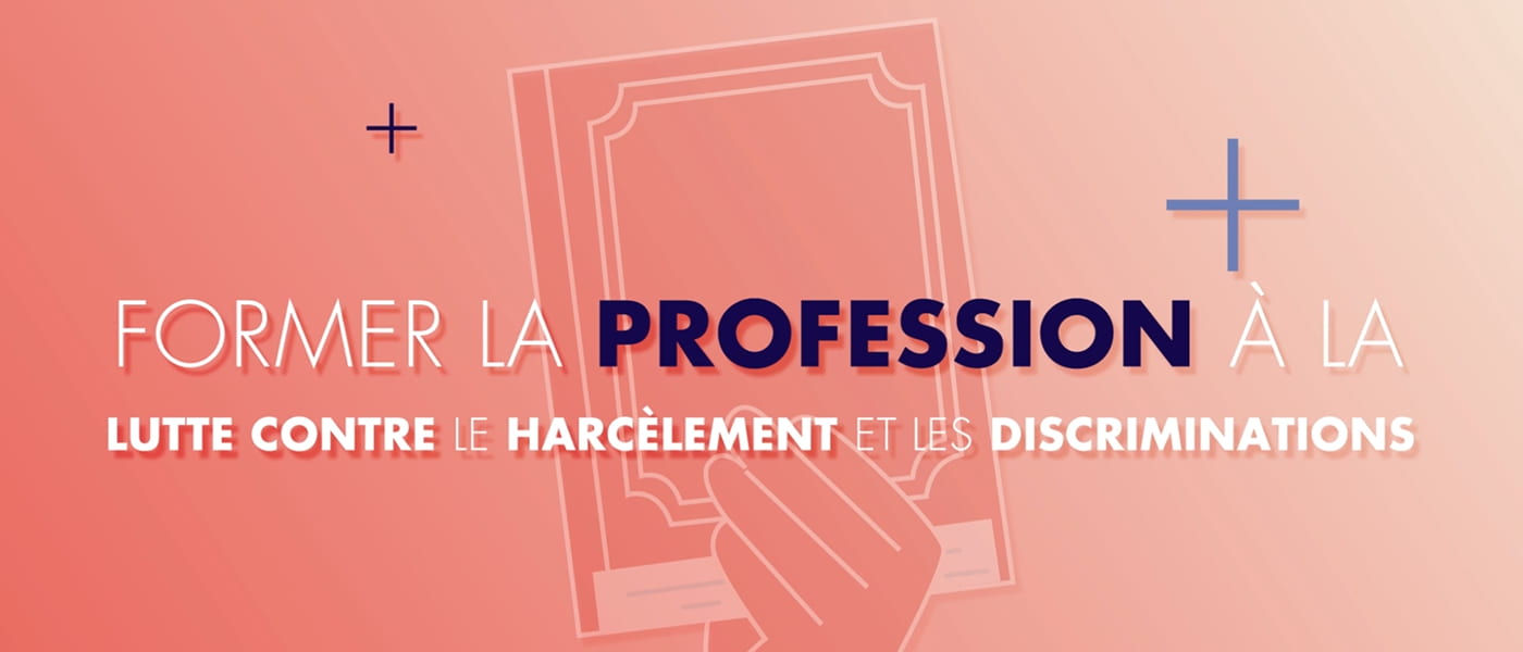 Outils de lutte contre la discrimination et le harcèlement 